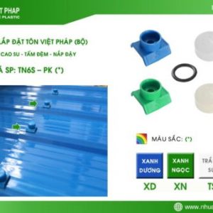 BỘ PHỤ KIỆN LẮP ĐẶT TÔN NHỰA VIỆT PHÁP